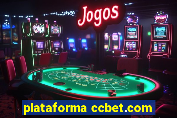 plataforma ccbet.com